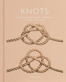 Knots : An Illustrated Practical Guide to the Essential Knot Types and their Uses-9781398823532