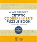 Alan Turing''s Cryptic Codebreaker''s Puzzle Book