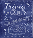 Trivia Quiz : The Ultimate Quiz Book - Over 2000 Questions-9781398825468