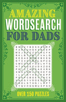 Amazing Wordsearch for Dads : Over 150 Puzzles-9781398826311