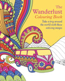 The Wanderlust Colouring Book : Take a trip around the world with these enticing images-9781398826397