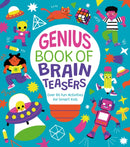 Genius Book of Brain Teasers : Over 80 Fun Activities for Smart Kids-9781398833579