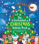 The Enchanted Christmas Activity Book : Games and Puzzles Packed with Festive Fun!-9781398834071