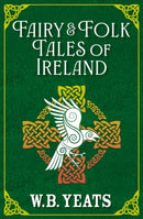 Fairy & Folk Tales of Ireland-9781398834163
