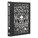 Ghost Stories : Chilling tales of the supernatural-9781398834934