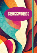 Crosswords : Over 200 Puzzles!-9781398835153