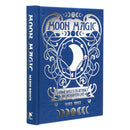 Moon Magic : Lunar spells to attract an enchanted life-9781398838567