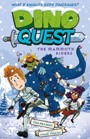 Dino Quest: The Mammoth Riders : What If Knights Rode Dinosaurs?-9781398838888