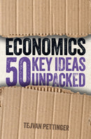 Economics: 50 Key Ideas Unpacked-9781398838963