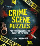 Crime Scene Puzzles : Put Your Investigative Skills to the Test-9781398839465
