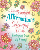Beautiful Affirmations Colouring Book