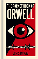 The Pocket Book of Orwell : A Concise Introduction to Orwell's Writings and Ideas-9781398840348