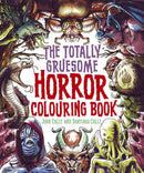 The Totally Gruesome Horror Colouring Book-9781398840706