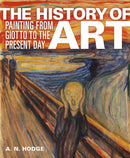 The History of Art : Painting from Giotto to the Present Day-9781398840713