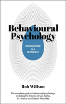 Knowledge in a Nutshell: Behavioural Psychology