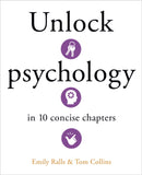Unlock Psychology in 10 Concise Chapters