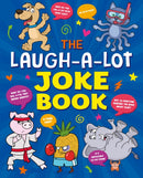 The Laugh-a-Lot Joke Book : Over 1,000 Eye-Wateringly Funny Jokes!-9781398845824