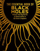 Essential Book of Black Holes