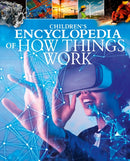 Children''s Encyclopedia of How Things Work