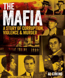 The Mafia : A Story of Corruption, Violence and Murder-9781398852129