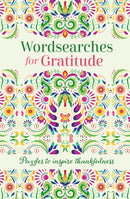 Wordsearches for Gratitude : Puzzles to Inspire Thankfulness-9781398852495