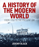 A History of the Modern World : From 1950 to the Present Day-9781398854451
