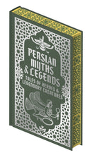 Persian Myths & Legends : Tales of Heroes and Legendary Creatures-9781398855151