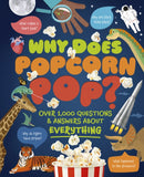 Why Does Popcorn Pop?