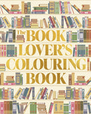 The Book Lover's Colouring Book : Over 45 Book-Themed Artworks-9781398856059