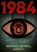 1984 (Nineteen Eighty-Four) : Illustrated by Jason Millet-9781398856141