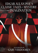 Edgar Allan Poe's Classic Tales of Mystery and Imagination : Illustrated by Gaby Verdooren-9781398856158