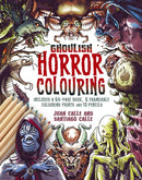 Ghoulish Horror Colouring Kit : Includes a 64-page book, 6 frameable colouring prints and 10 pencils-9781398856165