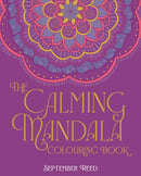 The Calming Mandala Colouring Book : Includes 45 Meditative Images-9781398856219