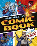 Draw Your Own Comic Book : Over 100 Pages of Comic Book Templates-9781398856479