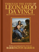Through the Eyes of Leonardo da Vinci : Selected Drawing and Paintings-9781398857582