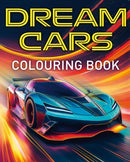 Dream Cars Colouring Book : With 45 Luxury Cars to Colour-9781398858862