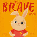 My Brave Book : A Picture Book on Understanding and Managing Emotions-9781398859692