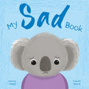 My Sad Book : A Picture Book on Understanding and Managing Emotions-9781398859722