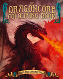 The Dragoncore Colouring Book : Features 40 Illustrations of Fantasy's Most Legendary Monster-9781398859845