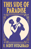 This Side of Paradise : Gilded Pocket Edition-9781398864283