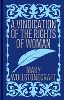 A Vindication of the Rights of Woman : Gilded Pocket Edition-9781398864603