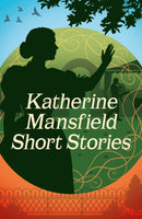 Katherine Mansfield Short Stories