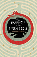 Essence of the Gnostics