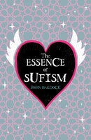 The Essence of Sufism
