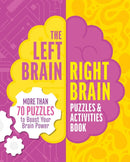Left Brain, Right Brain Puzzles and Activities Book
