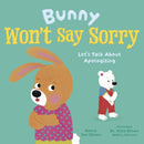 Bunny Won''t Say Sorry
