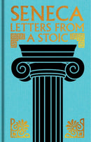 Seneca: Letters from a Stoic