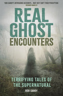 Real Ghost Encounters
