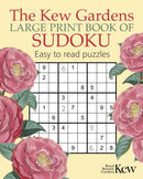 The Kew Gardens Large Print Book of Sudoku-9781398891760