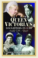 Queen Victoria's Daughters-in-Law-9781399001458
